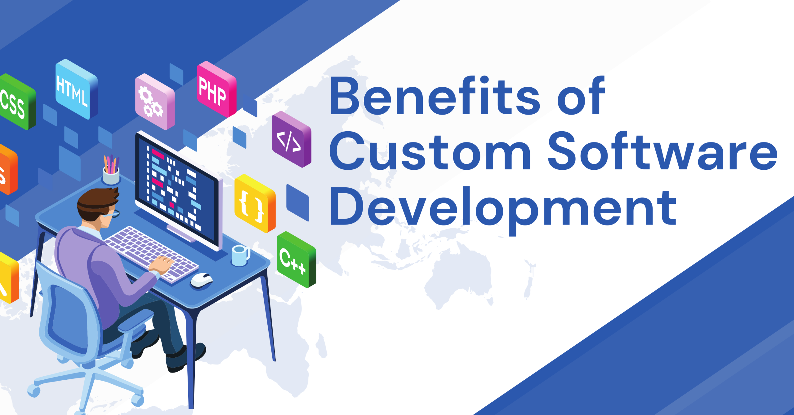 Benefits of Custom Software Development